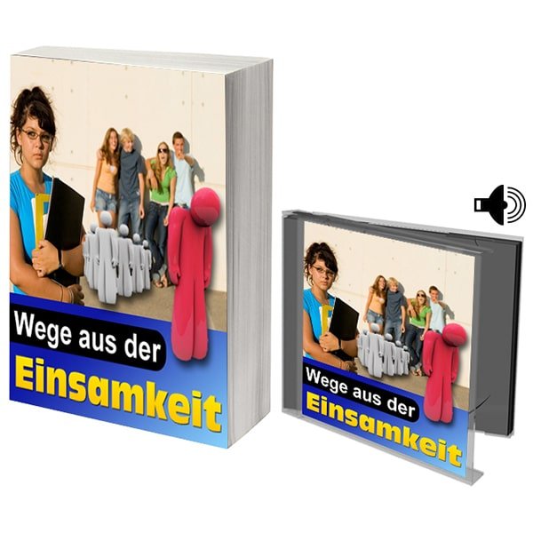 Wege aus der Einsamkeit