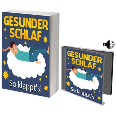 Gesunder Schlaf –  So klappt's!